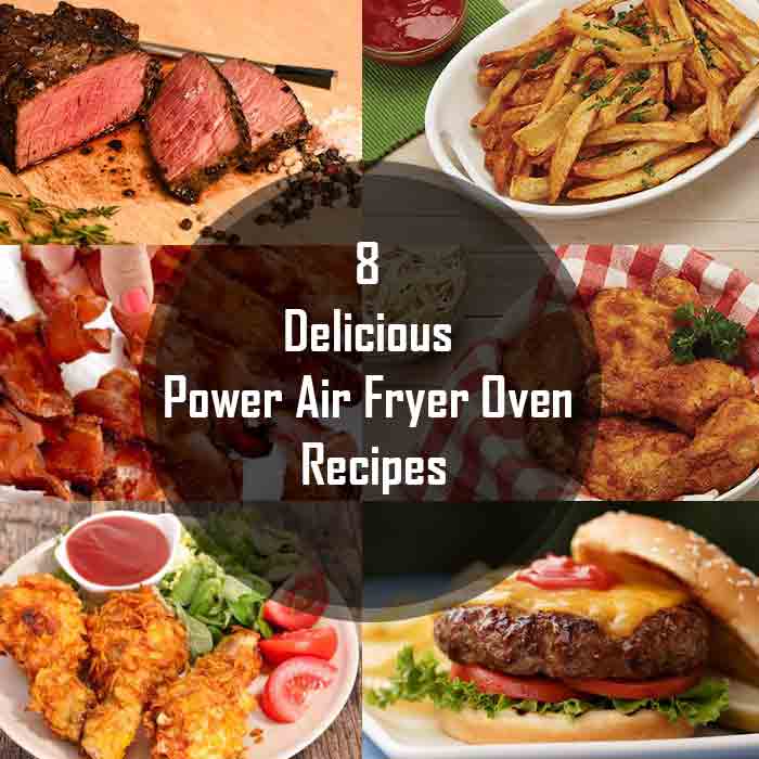 Power Air Fryer Oven Recipes