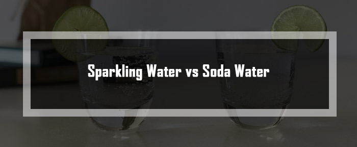 sparkling water vs soda water